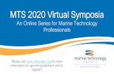 MTS 2020 Virtual Symposia - Marine Technology Society · •SeaBed 2030 - An Initiative of the UN Ocean Decade and General Bathymetric Chart of the Oceans (GEBCO) • Wednesday, May