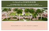Classicism in the Courtyard - The Ringling · Greek sculptors working in the 6th through the 2nd centuries BCE created magnificent bronze and marble statues for use in public monuments