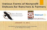 Various Forms of Nonprofit Statuses for Ranchers & Farmers · nonprofit (tax exempt) organizations • examples: scholarship foundations, conservation districts, cattle associations,