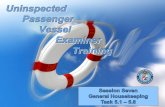 Scope of Training - U. S. Coast Guard Auxiliarypdept.cgaux.org/Documents/UPV_Training/UPV_Trainee_Session7.pdf · Scope of Training & Major Tasks . 1. Introduction Application . Task