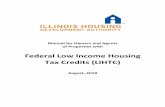 Federal Low Income Housing Tax Credits (LIHTC) ... The federal Low Income Housing Tax Credit (LIHTC)
