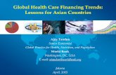 Global Health Care Financing Trends: Lessons for Asian ...inahea.org/files/hari1/Global Health Financing... · Global Health Care Financing Trends: Lessons for Asian Countries. Ajay