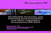 Residential Tenancies and Rooming …...2.1 Amendment of the Residential Tenancies and Rooming Accommodation Act 2008 3 2.1.1 Notice to leave because of serious breach 4 2.1.2 Application