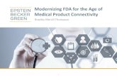 Modernizing FDA for the Age of Medical Product Connectivitysites.nationalacademies.org/cs/groups/pgasite/... · Modernizing FDA for the Age of Medical Product Connectivity Bradley
