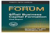 2016 SEC Government-Business Forum onAGENDA 2016 SEC Government-Business Forum on Small Business Capital Formation SEC Headquarters Washington, D.C. November 17, 2016 9:00 a.m. Call