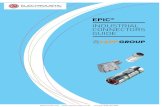 INDUSTRIAL CONNECTORS GUIDE...INDUSTRIAL CONNECTORS GUIDE EPIC ® Electroustic Ltd +44 (0)1908 307200 Introduction Welcome to this updated product guide on the range of industrial