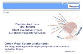 Greek Real Estate challenges - TEGoVA · 2016-03-31 · Greek Real Estate challenges: An integrated approach on property valuations amidst turbulent times . Page 2 I. Real Estate