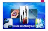 Clinical Data Management - Add docshare01.docshare.tips to ...docshare01.docshare.tips/files/29350/293502746.pdf · CRF Tracking Logistic way if it is paper based study. EDC-electronic