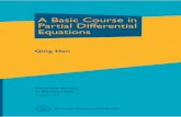 A Basic Course in Partial Differential Equations · 2019-02-12 · This is a textbook for an introductory graduate course on partial differential equations. Han focuses on linear