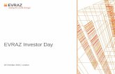EVRAZ Investor Day 2016 - London Stock Exchange · 10/18/2016  · Revenue of $3.5bn, EBITDA of $0.6bn in H1 2016 Leader in the Russian construction and railway product markets #