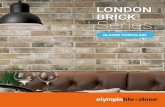 LONDON BRICK Series - Olympia Tile...London Brick Series - Glazed Porcelain 6cm x 25cm (2.3” x 9.8”) RD.LB.SUN.2,3X10 Brown Sunset(Rust) 6 Technical data is supplied by the manufacturer