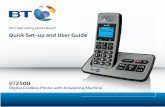 Quick Set-up and User Guide - BTed.3].pdf · Quick Set-up and User Guide BT2500 Digital Cordless Phone with Answering Machine. ... 24 hours before connecting the line cord to your
