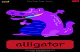 alligator - Colegio Sagrado Corazón de Jesús San Carlos · 2020-04-02 · alligator Super Simple Songs - Animals © Super Simple Learning 2014  f 38