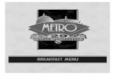 BREAKFAST MENU€¦ · Cereals HOT CEREAL, in Season with MILK 4.75 with BANANA 6.25 COLD CEREALS with Milk 4.75 with BANANA 6.25 Create your Own *3 Egg Omelette Choose any Three
