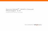 SonicWall WiFi Cloud Manager 2 · 2020-06-02 · SonicWall WiFi Cloud Manager 2.0 Administration Guide Getting Started 5 The principal headings on the navigation pane are Overview,