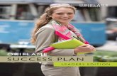 ORIFLAME SUCCESS PLAN - Well Done Affiliatethe oriflame success plan – leaders edition explains the reward programme of monthly earnings, cash bonuses, titles, recognition, gifts,