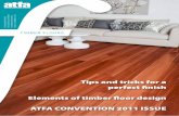 TIMBER FLOORS - ATFA€¦ · Welcome to the fifteenth issue of Timber Floors Magazine, our annual convention issue. ATFA continues to explore new services and procedures in an effort
