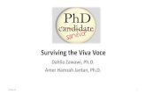 Preparing for the Viva Voce - Universiti Putra Viva Voce Examination: Definition â€¢ It as a verbal
