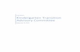 Kindergarten Transition Advisory Committee - Illinois Transi… · creating the Kindergarten Transition Advisory Committee to review the kindergarten transition and submit a report