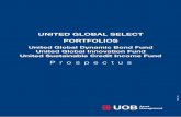 UNITED GLOBAL SELECT PORTFOLIOS · 2020-02-10 · Fund United Global Select Portfolios. Gross Investment Amount The amount paid by an investor for the purpose of investing in Units,
