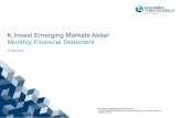 K Invest Emerging Markets Aktier Monthly Financial Statement · 5/31/2019  · Portfolio Analysis Report G40019E - K INVEST EMERGING MARKETS AKTIER. As of 5/31/2019 Country Base Market