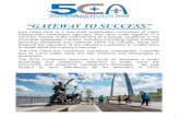 “GATEWAY TO SUCCESS”...“GATEWAY TO SUCCESS” Five Cities Plus is a non-profit organization composed of major metropolitan wastewater agencies, who have come together in a common