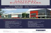 GAYT EWAY BUSINESS PARK...Single Building Facility Opportunities 30,000 - 325,000 SF Fast Delivery STEVE HENDERSON (425) 646-5248 henderson@broderickgroup.com CONTACTS: AL HODGE (425)