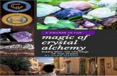 Lesson 5 - A Course in the Magic of Crystal Alchemy€¦ · MINDFULNESS RESTING IN THE ARMS OF THE DRAGON To gain the magic of Crystal Alchemy, we are also going to master some degree
