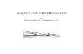 AQUILIS SERENADE - stephenchancellor.com€¦ · AQUILIS SERENADE 1 INTRODUCTION The grass sweated from the hanging mantle of morning mist. It exhaled a soothing smell like one of