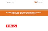 Integrating the Array Standalone Client with RSA Token ... 2 Install the RSA SecurID Token Client The
