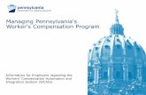 Managing Pennsylvania's Worker's Compensation Program · Submit Employer’s Certificate of Insurance Employers can submit their certificate of insurance online through WCAIS. This