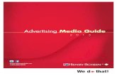 Advertising Media Guide - Henry Schein · 2015 Media Kit Dental Advertising Other Options In addition to flyers and catalogues, Henry Schein has developed a wide array of sophisticated