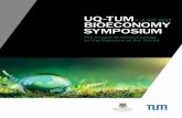 UQ-TUM - University of Queensland · UQ-TUM BIOECONOMY SYMPOSIUM. Page 6 Professor Robert Henry Director, Queensland Alliance for Agriculture and Food Innovation (QAAFI), The University