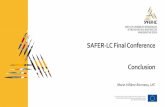 SAFER-LC Final Conference Conclusion · 4/22/2020  · Online guidance at Overview on level crossing accidents Risk evaluation Assessment of measures Human Factors methodological