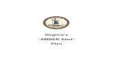 Virginia’s “AMBER Alert” Plan - JMU“AMBER Alert” information (non-EAS) is made at least every 15 minutes for the first two hours, and every 30 minutes for the next three