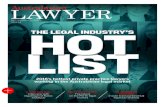 THE LEGAL INDUSTRY’S HOT LIST€¦ · the vanguard of developments that affect the economy, from the growing reach of cloud technology and the ongoing NBN rollout, to those affecting