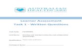 Learner Assessment Task 1 - Written Questions€¦ · Assessment Task 1 may be completed within allocated training time or during periods of self-study. Assessment Task 2 – Case