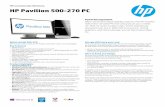 HP Pavilion Data Sheet€¦ · HP Pavilion 500-270 PC Powerful expansion With convenient expandability options, the HP Pavilion 500 is the versatile PC that will grow as your needs