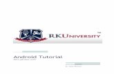 Android Tutorial - rkumca.files.wordpress.com · Android Tutorial 9 content they wanted to provide, and rake in the data charges associated with browsing, which were often high. Developers