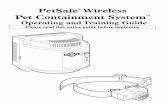 PetSafe Wireless Pet Containment System...Thank you for choosing PetSafe®, the #1 selling brand of electronic training solutions in the world. Our mission is to ensure your pet’s