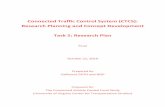 Connected Traffic Control System (CTCS): Research Planning ...€¦ · the project team and the PFS jointly decided to focus Task 5 on the top 10 research areas that came out of the