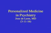 Personalized Medicine in Psychiatry - inhn.orginhn.org/fileadmin/user_upload/User_Uploads/INHN/Jose_de_Leon/2… · 0.2. Personalized Medicine: A Complex Concept In 2004 in the first