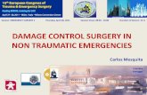 DAMAGE CONTROL SURGERY IN NON TRAUMATIC EMERGENCIESaltec-lates.pt/wp-content/uploads/Comunicacoes/Carlos Mesquita-Da… · DAMAGE CONTROL SURGERY IN NON TRAUMATIC EMERGENCIES •