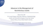 Advances in the Management of Noninfectious UveitisAdvances in the Management of Noninfectious Uveitis Steven Yeh, MD M. Louise Simpson Associate Professor of Ophthalmology Uveitis
