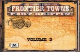 FT 3 FortGriffin FC - Dog House Rules LLC€¦ · international copyright conventions. Frontier Towns: Fort Griffin Vol. 1 and Frontier Towns: Fort Griffin Vol. 2 are publications