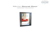 Mirror Secret Door - NationwideSafes.comsite.nationwidesafes.com/docs/mirror-secret-door... · 2011-02-28 · Mirror Secret Door. 1. Prepare the wall opening 2. Choose hinge side.