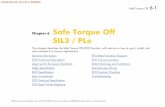 Chapter 6 Safe Torque Off SIL3 / PLe · PLe SIL3 SIL3 PLe 10 years MTTFd < 30 years 100 years. 1. PLe DC = medium Medium Mission Time 20 years 20 years Note: all values quoted in