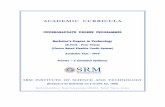SRM Curricula 2018 Vol2 · ACADEMIC CURRICULA UNDERGRADUATE DEGREE PROGRAMMES Bachelor’s Degree in Technology (B.Tech - Four Years) (Choice Based Flexible Credit System) Academic