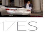 2017 Lexus ES and ES Hybrid Brochure · of the 2017 Lexus ES and ES Hybrid leaves a captivating impression. And while good looks may be the first thing you’ll notice, they won’t