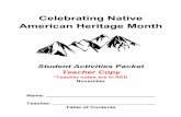 Celebrating Native American Heritage Month - Teacher Copy … › rs › 628-ZPE-510 › images › 2017-10-29... · 2020-06-09 · Celebrating!Native! American!Heritage!Month!! StudentActivities’Packet’